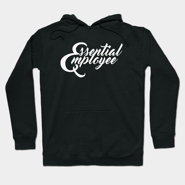 Essential Employee letter white Hoodie by mursyidinejad